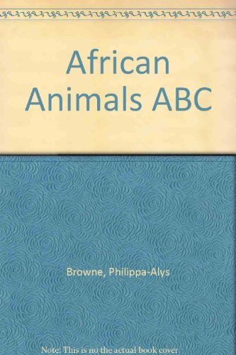 Beispielbild fr African Animals ABC zum Verkauf von SecondSale