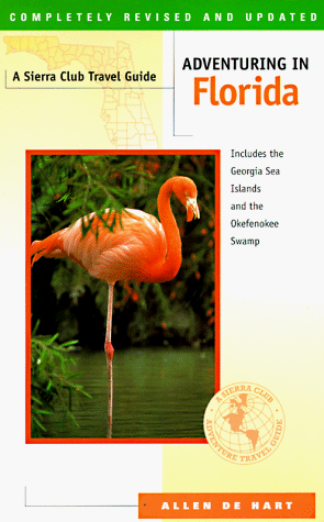 9780871563736: Adventuring in Florida: The Sierra Club Guide to the Sunshine State