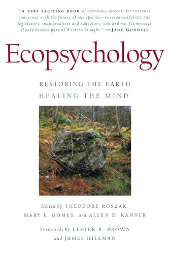 9780871564061: Ecopsychology: Restoring the Earth/Healing the Mind