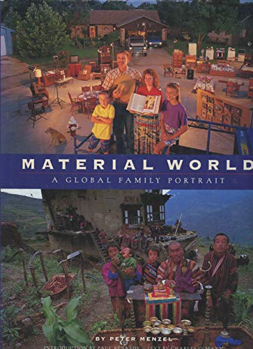 Beispielbild fr Material World: A Global Family Portrait zum Verkauf von Zoom Books Company