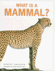 Imagen de archivo de What Is a Mammal? a la venta por HPB-Ruby