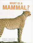 9780871564689: What Is a Mammal?