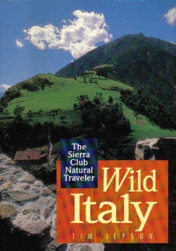 Imagen de archivo de Wild Italy a la venta por Better World Books