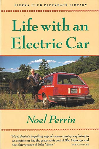 9780871564979: Life With an Electric Car (Sierra Club Paperback Library)