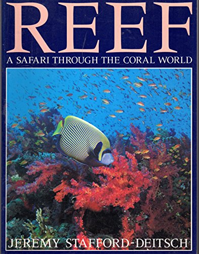 Beispielbild fr Reef : A Safari Through the Coral World zum Verkauf von Better World Books