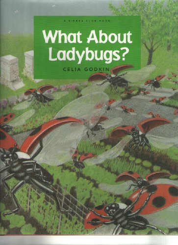 Imagen de archivo de What About Ladybugs? a la venta por Idaho Youth Ranch Books