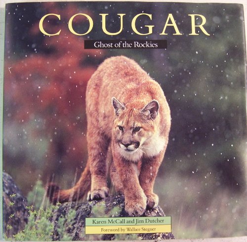 Stock image for Cougar: Ghost of the Rockies for sale by Ergodebooks