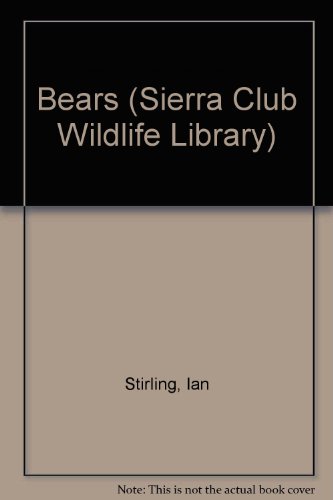 Beispielbild fr Bears (Sierra Club Wildlife Library) zum Verkauf von Wonder Book