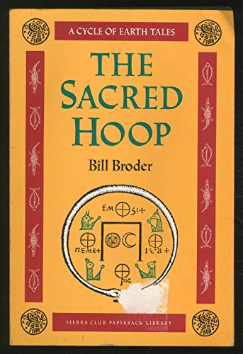 Stock image for The Sacred Hoop: a Cycle of Earth Tales for sale by Wonder Book