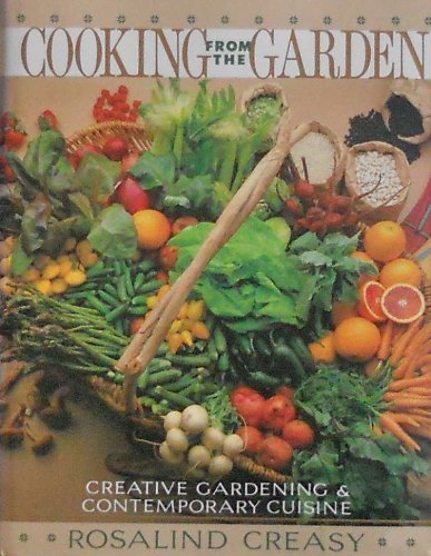 Stock image for Cooking from the Garden for sale by Better World Books