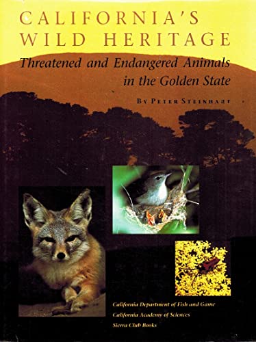 California's Wild Heritage (9780871566447) by Steinhart, Peter