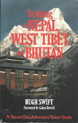 Imagen de archivo de Trekking in Nepal, West Tibet, and Bhutan a la venta por Wonder Book