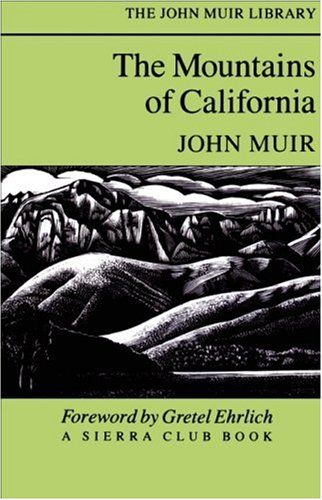 Stock image for The Mountains of California for sale by Shasta Library Foundation