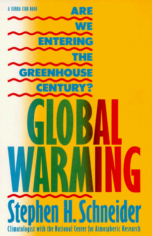 Beispielbild fr Global Warming: Are We Entering the Greenhouse Century? zum Verkauf von ThriftBooks-Atlanta