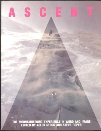 Stock image for Ascent 1989 : The Mountaineering Experience in Word and Image for sale by Larry W Price Books