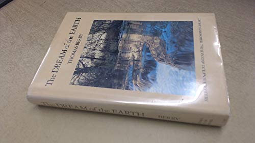 Beispielbild fr The Dream of the Earth zum Verkauf von Books of the Smoky Mountains
