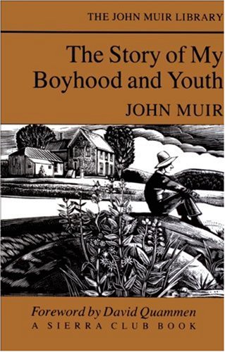 Beispielbild fr The Story of My Boyhood and Youth zum Verkauf von Vashon Island Books