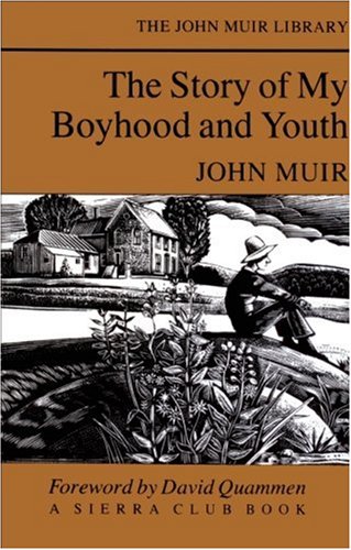 9780871567499: The Story of My Boyhood and Youth: 0