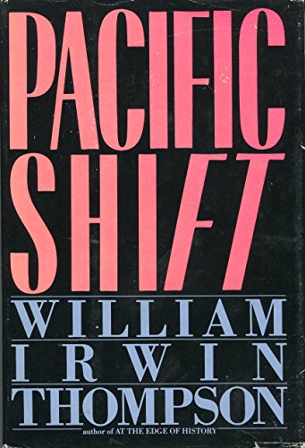 Stock image for Pacific Shift for sale by Front Cover Books