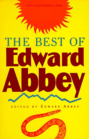 Stock image for The Best of Edward Abbey for sale by ThriftBooks-Atlanta