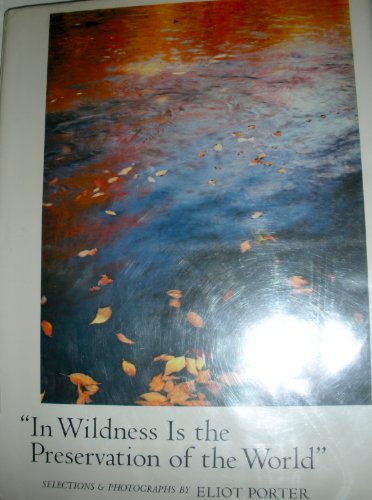 Imagen de archivo de In Wildness is the Preservation of the World a la venta por SecondSale