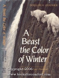 Beispielbild fr A Beast the Color of Winter: The Mountain Goat Observed zum Verkauf von Robinson Street Books, IOBA