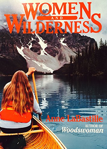 Beispielbild fr Women and Wilderness zum Verkauf von Jenson Books Inc