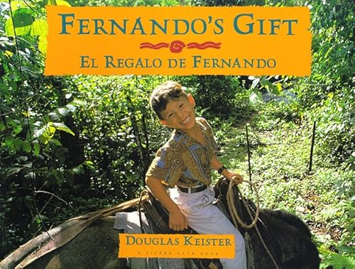 Stock image for Fernando's Gift/ El Regalo de Fernando for sale by Front Cover Books