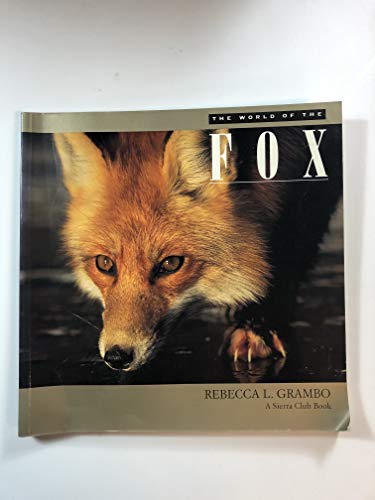 Beispielbild fr The World of the Fox zum Verkauf von Better World Books