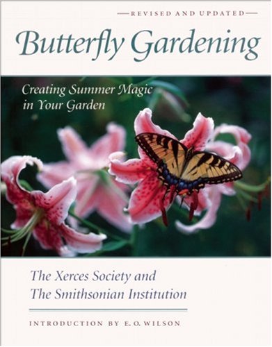 Imagen de archivo de Butterfly Gardening a la venta por ThriftBooks-Atlanta