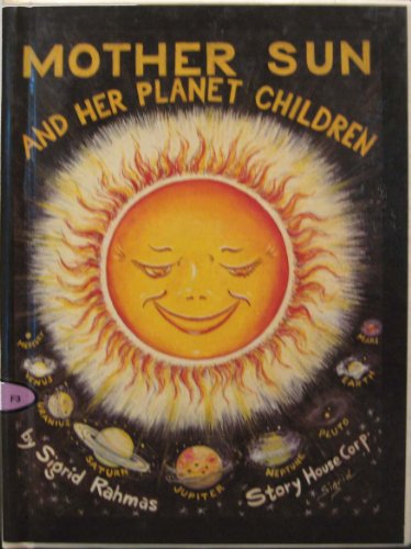 Stock image for Mother Sun and Her Planet Children for sale by Wonder Book