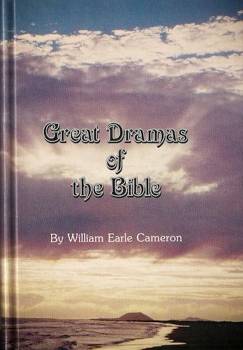Stock image for Great Dramas of the Bible for sale by Better World Books: West