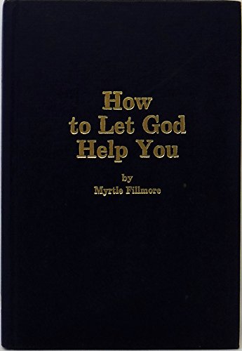 Imagen de archivo de How to let God help you a la venta por Heisenbooks