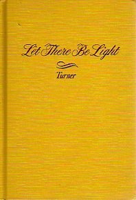 Stock image for Let there be light. [Old Testament interpretations] for sale by SecondSale