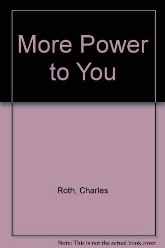 Stock image for More Power to You for sale by Gulf Coast Books