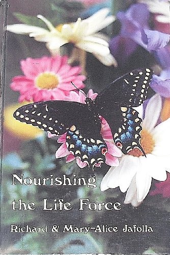 Stock image for Nourishing the Life Force for sale by HPB-Movies
