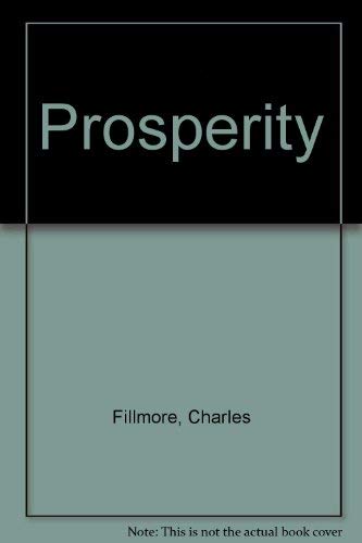 Prosperity - Fillmore, Charles