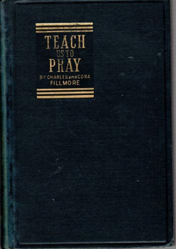 Beispielbild fr Teach Us to Pray zum Verkauf von ThriftBooks-Atlanta