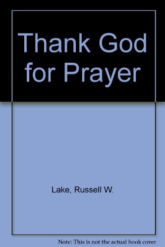 Beispielbild fr Thank God for Prayer zum Verkauf von Top Notch Books