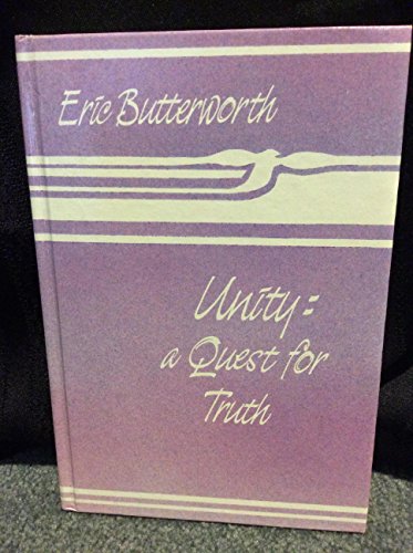 Unity: A Quest for Truth - Butterworth, Eric