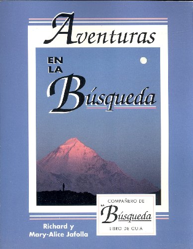 Stock image for Aventuras en la busqueda (Companero de la busqueda, Libro de guia) for sale by Casa del Libro A Specialty Bookstore