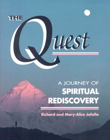 Imagen de archivo de The Quest : A Journey of Spiritual Rediscovery a la venta por Better World Books: West