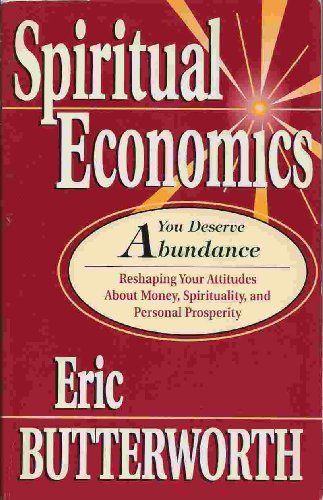 Stock image for Spiritual Economics for sale by ThriftBooks-Atlanta