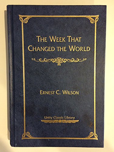 Imagen de archivo de The Week That Changed the World (Unity Classic Library) a la venta por Jenson Books Inc