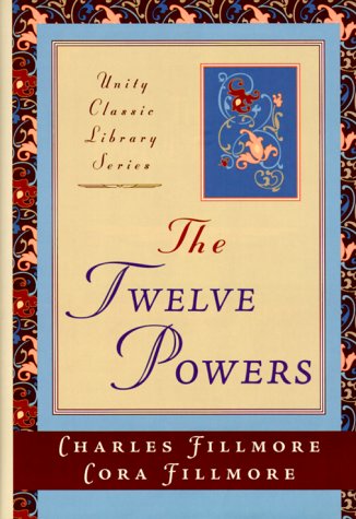 Imagen de archivo de The Twelve Powers a la venta por ThriftBooks-Atlanta