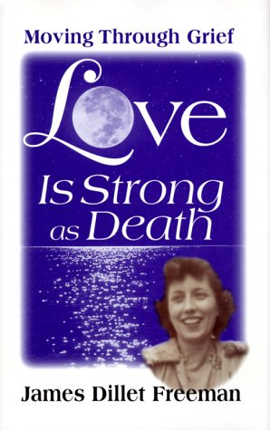 9780871592460: Love is Strong as Death: Moving Through Grief