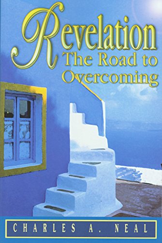 Beispielbild fr Revelation: The Road to Overcoming zum Verkauf von Once Upon A Time Books