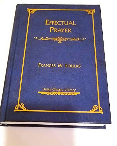 Imagen de archivo de Effectual Prayer a la venta por ThriftBooks-Dallas