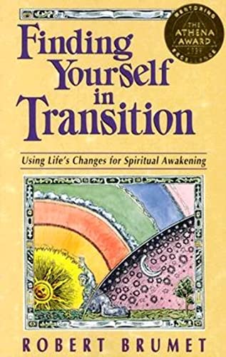 9780871592729: Finding Yourself in Transition: Using Life's Changes for Spiritual Awakening