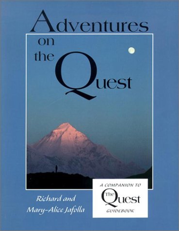 9780871592743: Adventures on the Quest: A Companion to the Quest Guidebook